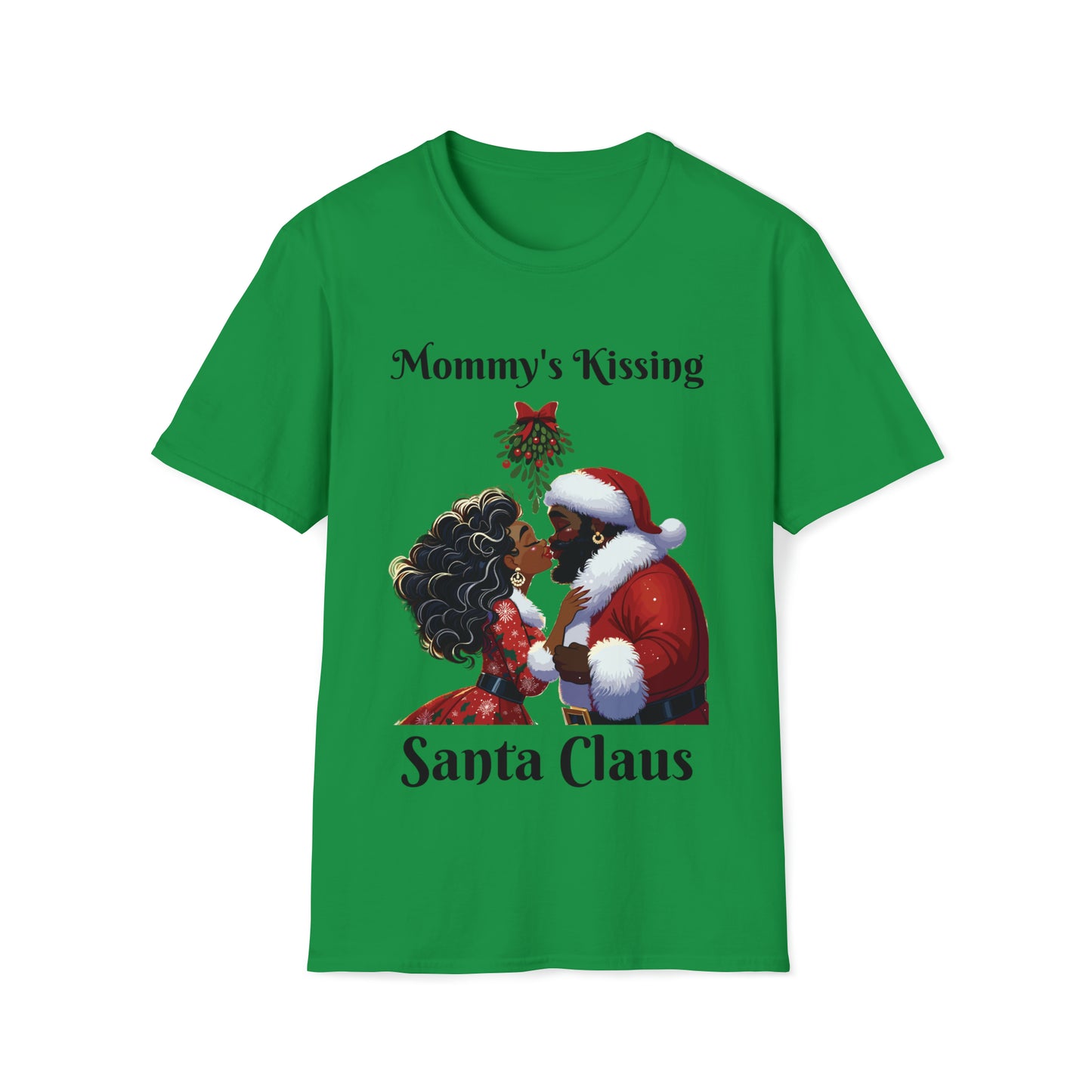 Mommy's Kissing Santa Claus t-shirt!