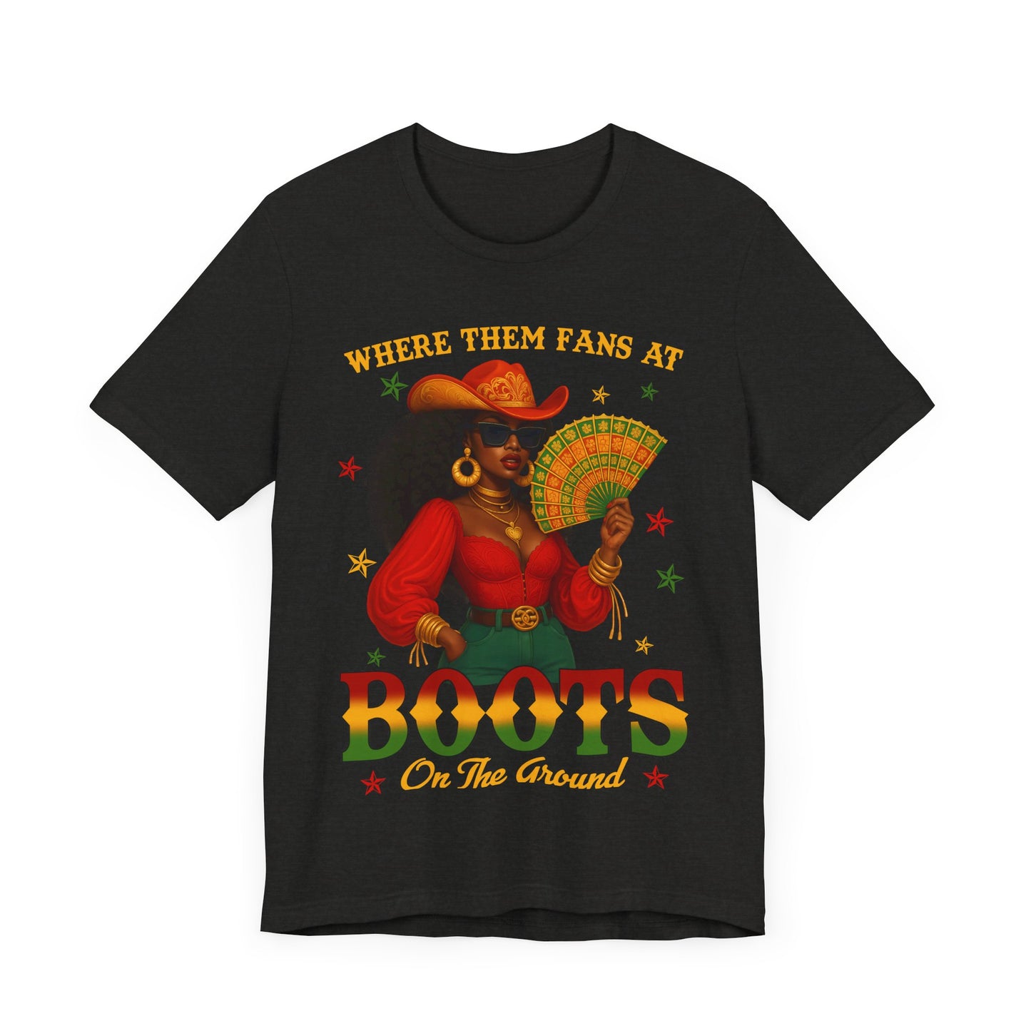 Where Them Fans At – BOOTS On The Ground Tee (Juneteenth Edition)